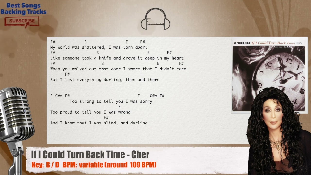 Cher If I Could Turn Back Time Lyrics Deutsch 🎙 If I Could Turn Back Time - Cher Vocal Backing Track with chords and