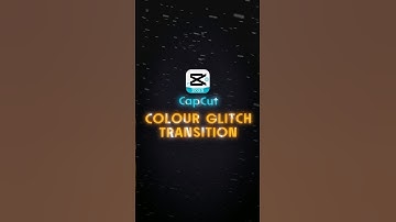 CAPCUT | COLOUR GLITCH TRANSITION 💀🔥 | #shorts #edit #viral #tutorial