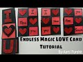 Endless Magic Love Card Tutorial|| Magic Love Card || Endless Love Card Tutorial