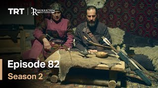 Resurrection Ertugrul - Season 2 Episode 82 (English Subtitles)