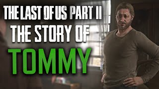 How did Tommy survive? : r/TheLastOfUs2