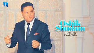 Mardon Mavlonov - Oshiq shudam (Official Music Video)