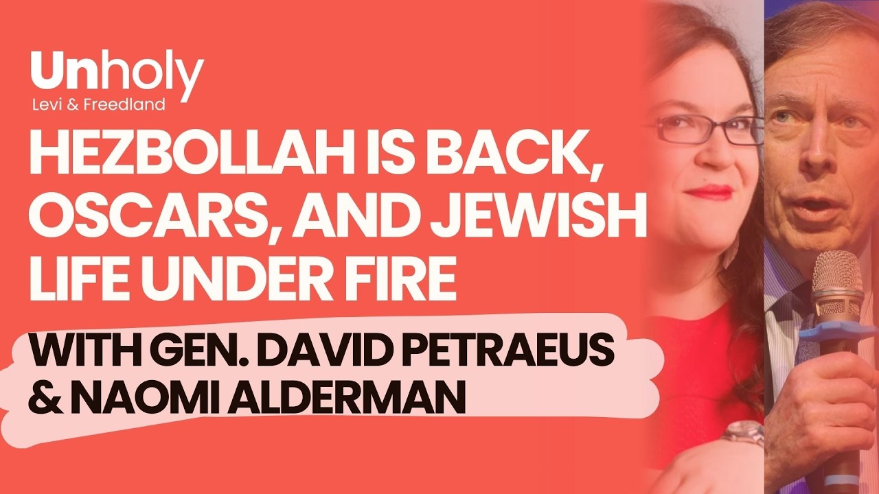 Iran with Gen. David Petraeus, Oscars with Naomi Alderman, and can Jewish life thrive under fire? - YouTube
