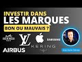 Investir dans les marques  bon ou mauvais 