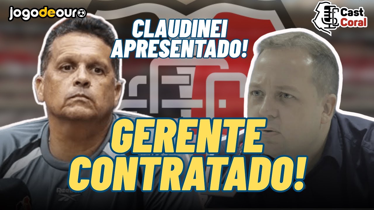 🚨ATENÇÃO! GERENTE DE FUTEBOL TAMBÉM FOI CONTRATADO, CLAUDINEI APRESENTADO! #santacruz #castcoral 