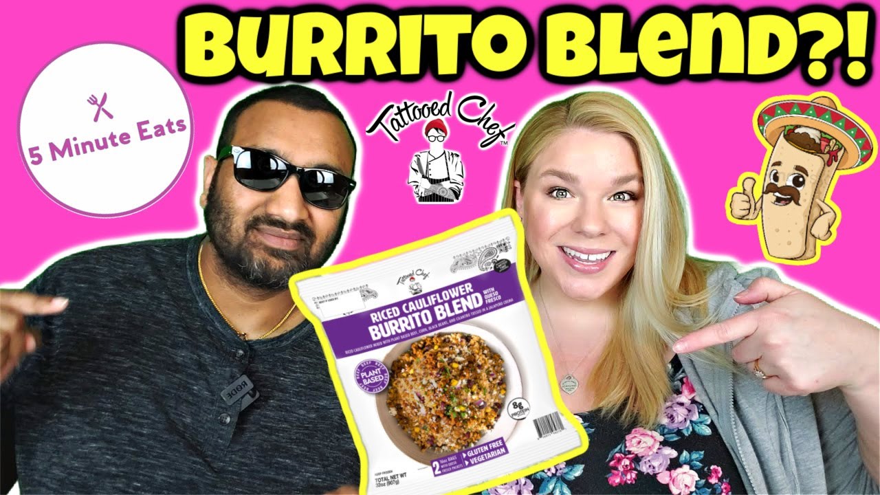 Tattooed Chef Riced Cauliflower Burrito Blend Review Youtube