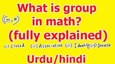 Definition of group in math with examples in Hindi/Urdu
