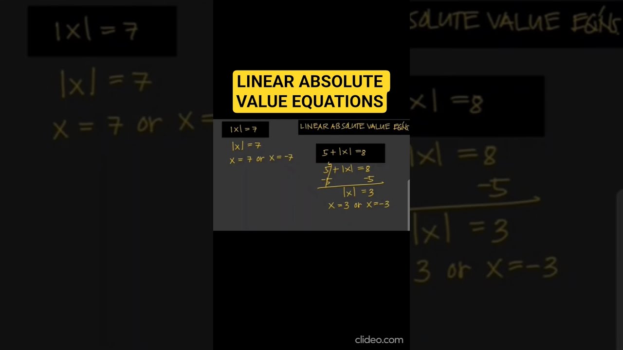 ALGEBRA LINEAR ABSOLUTE VALUE EQUATIONS Maths Mathematics Educational Education