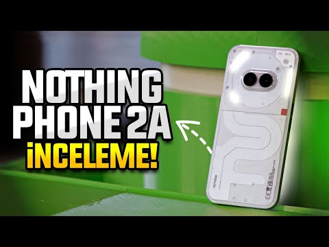 Nothing Phone (2a) inceleme! - 19.999 TL’ye değer mi?