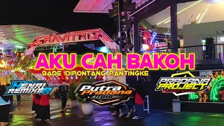 Dj bade di pontang pantingke || aku cah bakoh by henri remixer with pujiharjo remixer club