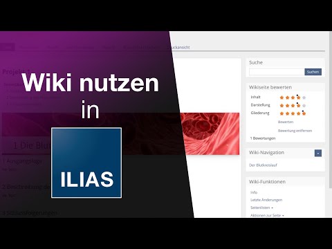 Einfach und strukturiert zusammenarbeiten  - Wikis in ILIAS (Tutorial 2021)