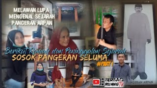 Rumah Pangeran Arpan  Ternyata Di Rumah Pangeran Arpan Ada Ini 