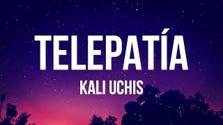Kali Uchis - Telepatía  (LYRICS/LETRA)