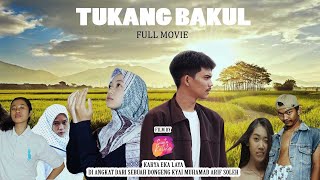 TUKANG BAKUL FULL MOVIE - Karya sadur Eka laya dari dongeng kyai Muhamad arif soleh ( Kyai balap )