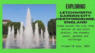 Exploring Letchworth Garden City, Hertfordshire, England - 10 June, 2023