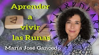 APRENDER A VIVIR LAS RUNAS, MARÍA JOSÉ GANCEDO