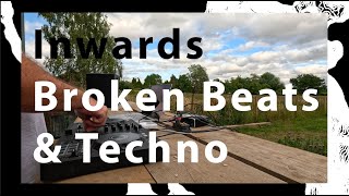 Inwards - DJ Set: Broken Beats & Techno (Leftfield Electronic, Experimental Club)