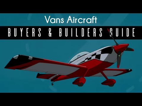 Vans Aircraft Buyers And Builders Guide