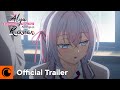Alya Sometimes Hides Her Feelings in Russian | OFFICIAL TRAILER