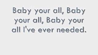 All I&#39;ve Ever Needed.-Paul Mcdonald FT. Nikki Reed.-Lyrics