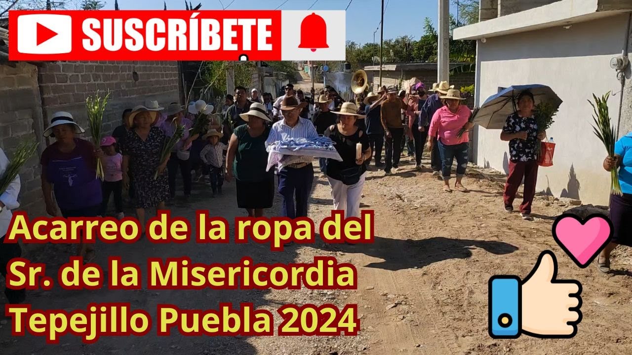 Acarreo de ropa del Sr. de la Misericordia en Santa Ana Tepejillo 2024