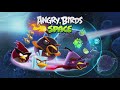 Angry Birds Space Boss Theme 1 Hour 
