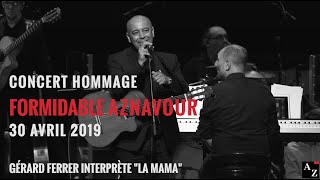 Gérard Ferrer Le Gitan Marseillais Interprète La Mama De Charles Aznavour