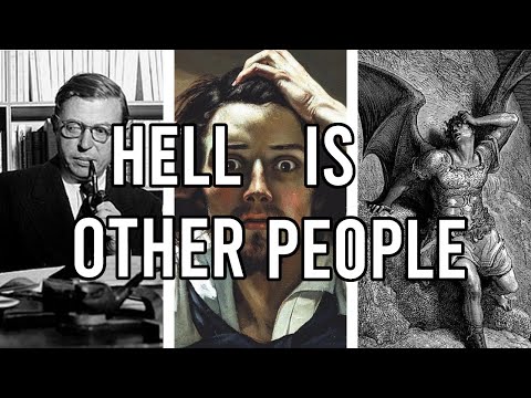 Sartre's philosophy of why you hate people (Sartre's No Exit explained)