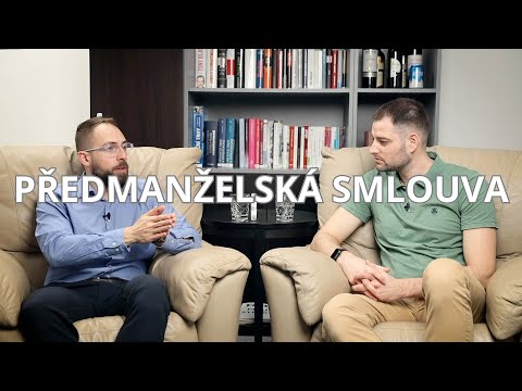 Video: Bude vs předmanželská smlouva?