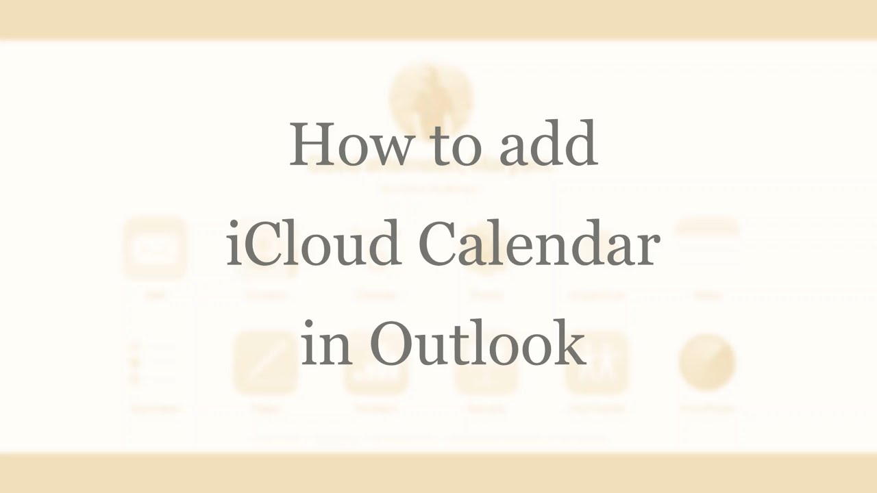 New How to add iCloud Calendar to Outlook