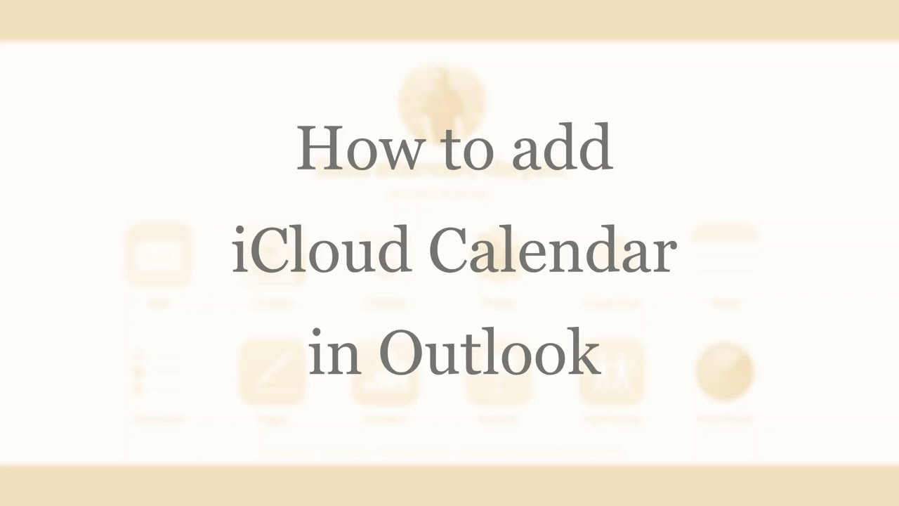 How to add iCloud Calendar to Outlook YouTube