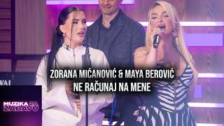 ZORANA MICANOVIC & MAYA BEROVIC - NE RACUNAJ NA MENE (CECA SHOW LIVE 2026)