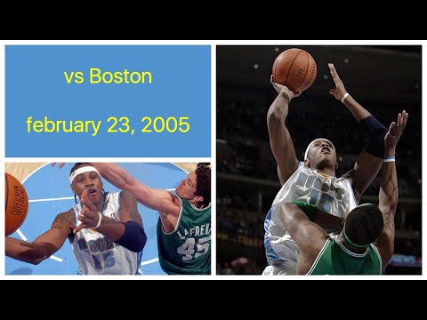 Carmelo Anthony 19 Pts Vs Boston Celtics February 23 2005 