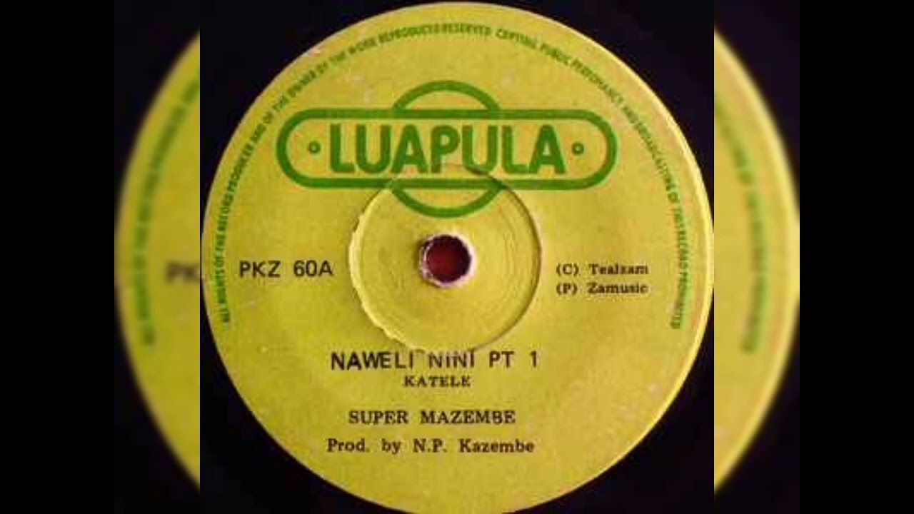 Naweli Nini Pt. 1 & 2 - Super Mazembe( Katele )
