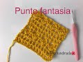 PUNTO FANTASIA #8 a crochet (facil de tejer)