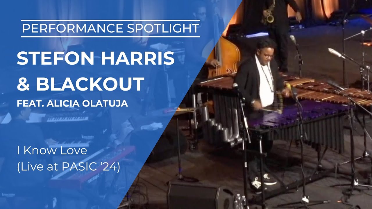 Stefon Harris & Blackout - I Know Love (live from PASIC 2024) Stefon Harris & Blackout - I Know Love (live from PASIC 2024)