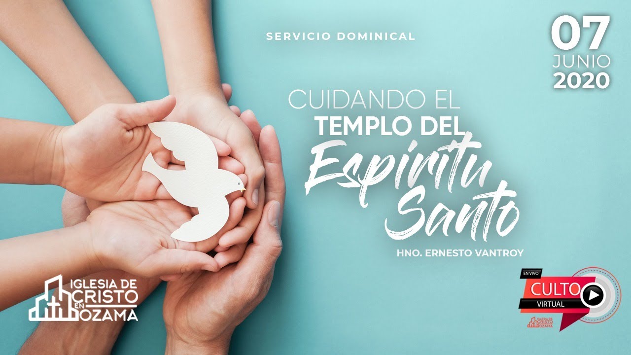 Cuidando El Templo Del Espíritu Santo
