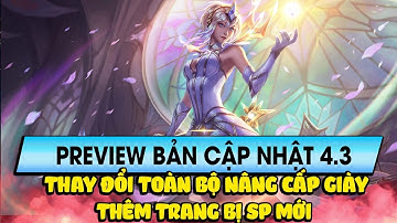 Ty Reaction #77: Preview bản cập nhật 4.3 Giày nâng thành item trấn phái cực mạnh?