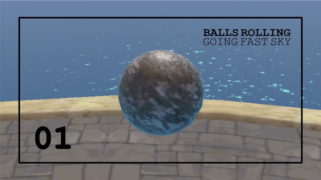 Balls Rolling Going Fast Sky | Gameplay Pt.01 | Levels 1-5 - YouTube