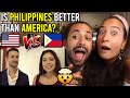 HOW the PHILIPPINES is BETTER than AMERICA!?