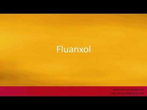 Pronunciation of the word(s) "Fluanxol".