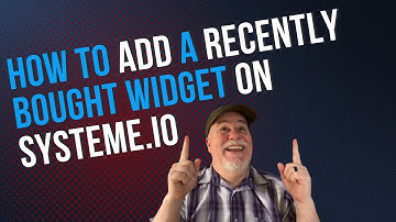 How to Add a Recently Bought Widget to Systeme.io