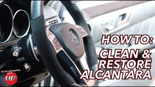 How To Clean & Restore Alcantara | Steering Wheel Restoration & Deep Cleaning | Mercedes E63