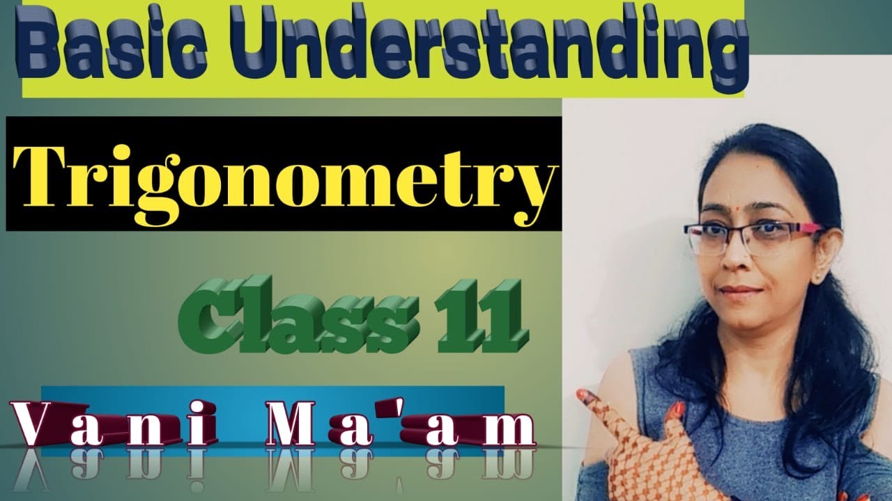 JEE Maths | Trigonometry L1| Introduction | Class 11 Maths Chapter 3 ...