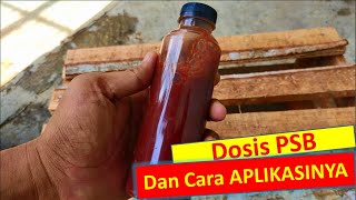 Dosage Use of Photosynthetic Bacteria (PSB) | How to Use PSB
