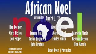 African Noel - André J. Thomas