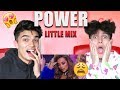 HIS FIRST REACTION TO POWER!!! Little Mix- Power Reaction