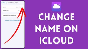 How to Change Name on iCloud 2024?