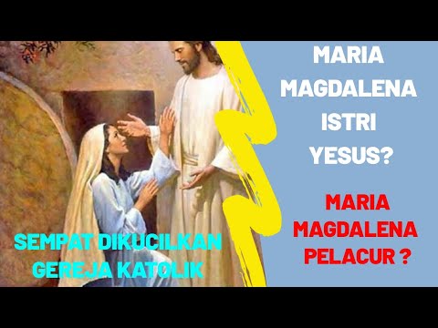 Video: Apakah maksud Maria Magdalena?