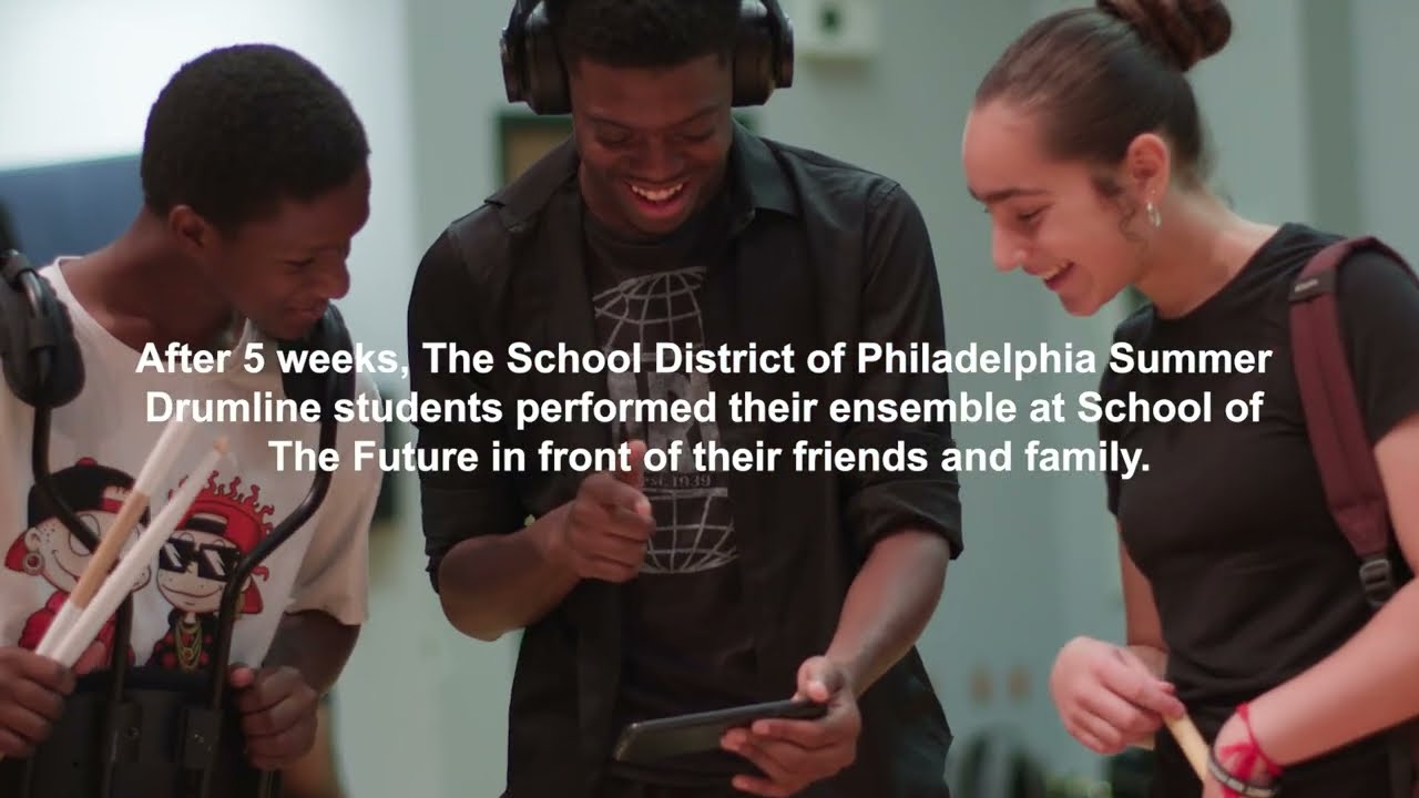 Summer Drumline | The School District of Philadelphia